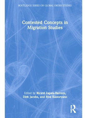 预订 Contested Concepts in Migration Studies 移民研究中有争议的概念: 9780367634889