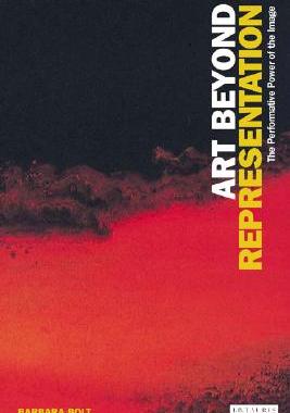 【预订】Art Beyond Representation: The Performative Power of the Image