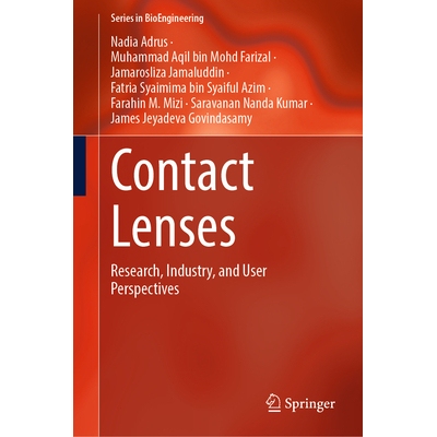 预订 Contact Lenses Research, Industry, and User Perspectives 隐形眼镜：研究、行业与用户展望 9789819636358
