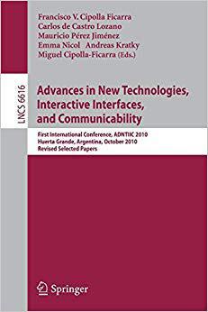 【预订】Advances in New Technologies, Interactive Interfaces, and Communicability 9783642208096