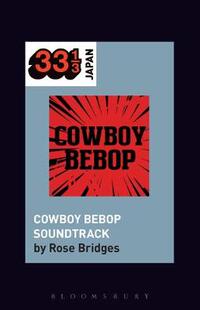 Bebop Soundtrack Cowboy Kanno’s 预订 Yoko