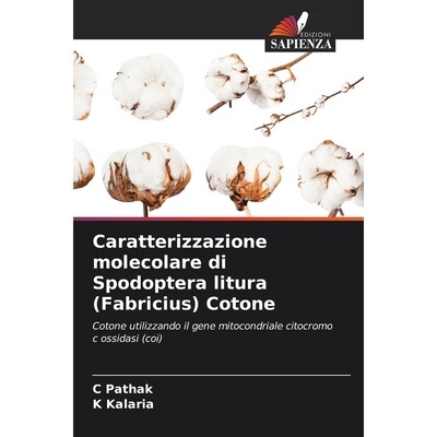 预订 Caratterizzazione molecolare di Spodoptera litura (Fabricius) Cotone: Cotone utilizzando il gene mitocondriale cito