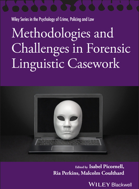 预订 Methodologies and Challenges in Forensic Linguistic Casework