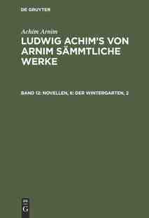 Novellen Der Wintergarten 9783111218922 预订