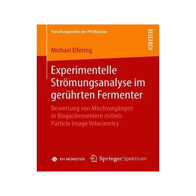预订 Experimentelle Strömungsanalyse im gerührten Fermenter