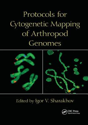 【预订】Protocols for Cytogenetic Mapping of Arthropod Genomes