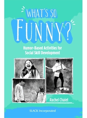 预订 What's So Funny?: Humor-Based Activities for Social Skill Development