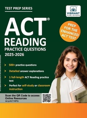 预订 ACT Reading Practice Questions: 2025-2026: Prep for the Enhanced ACT 500+ Questions + Full-Length Test + Passage-Sp