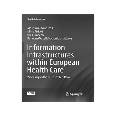 预订 Information Infrastructures within European Health Care