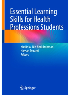 预订 Essential Learning Skills for Health Professions Students 卫生专业学生基本学习技能: 9789819656691