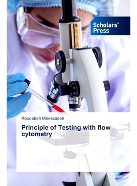 预订 Principle of Testing with flow cytometry 流式細胞術檢測原理: 9786206773481