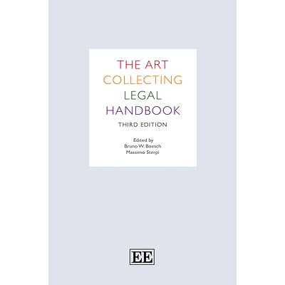 预订 The Art Collecting Legal Handbook: Third Edition 艺术品收藏法律手册: 9781035300617