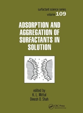 【预订】Adsorption and Aggregation of Surfactants in Solution