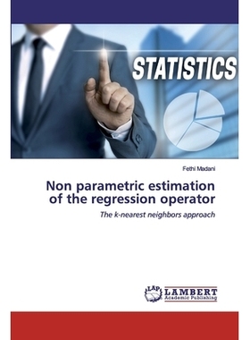 预订 Non parametric estimation of the regression operator:The k-nearest neighbors approach: The k-nearest neighbors appr