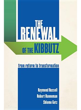 预订 Renewal of the Kibbutz: From Reform to Transformation 基布兹复兴：从改革到转型: 9780813560762
