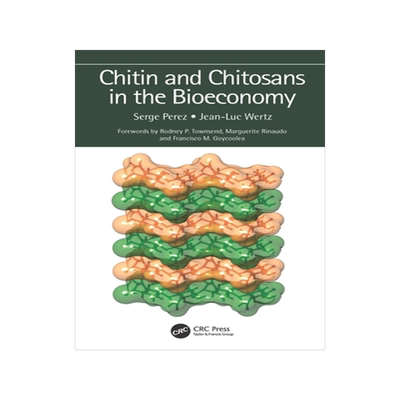 预订 Chitin and Chitosans in the Bioeconomy
