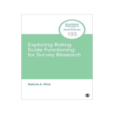 [预订]Exploring Rating Scale Functioning for Survey Research 9781071855379