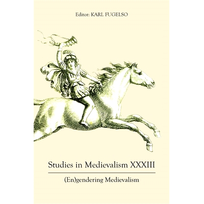 (En)gendering Medievalism