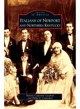 预订 Italians of Newport and Northern Kentucky: 9781531627089
