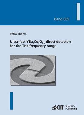 [预订]Ultra-fast YBa2Cu3O7-x direct detectors for the THz frequency range 9783731500704