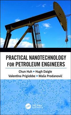 【预订】Practical Nanotechnology for Petroleum Engineers