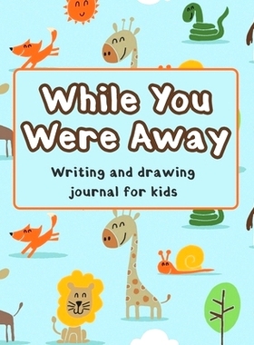 预订 While You Were Away: Deployment Journal For Kids Alphabet Letter Tracing Handwriting Workbook Sketchbook Deployment