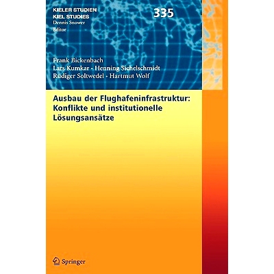 预订 Ausbau der Flughafenstruktur: Konflikte und institutionelle Lösungsansätze: 9783540294184