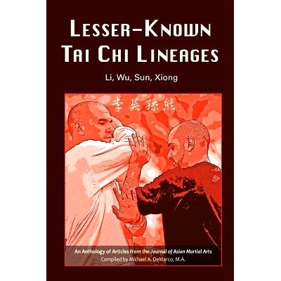 预订 Lesser-Known Tai Chi Lineages: Li, Wu, Sun, Xiong: 9781893765382