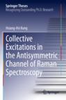 [预订]Collective Excitations in the Antisymmetric Channel of Raman Spectroscopy