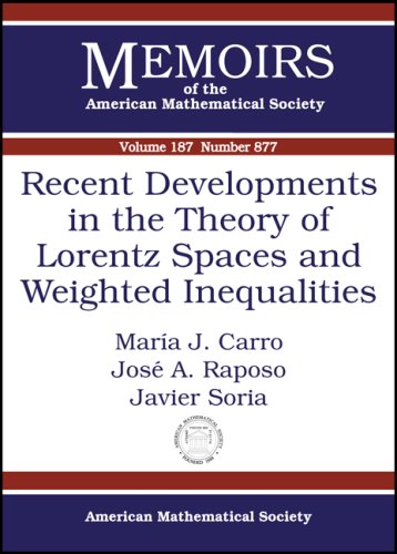 【预售】Recent Developments in the Theory of Lorentz Spaces and Weighted Inequalities