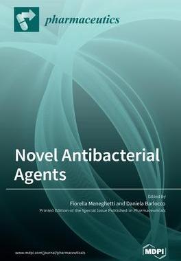[预订]Novel Antibacterial Agents 9783036528618