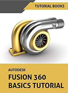 【预售】Autodesk Fusion 360 Basics Tutorial...