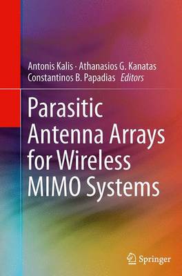 【预订】Parasitic Antenna Arrays for Wireless MIMO Systems