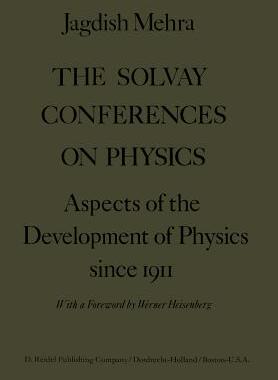 预订 The Solvay Conferences on Physics