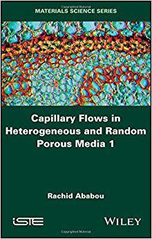 【预售】Capillary Flows In Heterogeneous And Random Porous Media