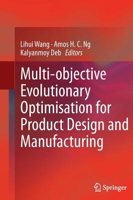 【预订】Multi-objective Evolutionary Optimisation for Product Design and Manufacturing