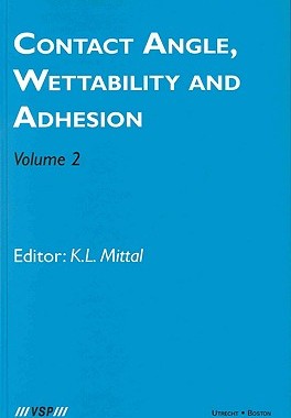 【预订】Contact Angle, Wettability and Adhesion, Volume 2