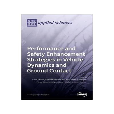 [预订]Performance and Safety Enhancement Strategies in Vehicle Dynamics and Ground Contact 9783036534176