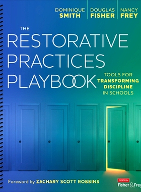 预订 The Restorative Practices Playbook: Tools for Transforming Discipline in Schools 恢复性实践手册：改变学校学科的工具