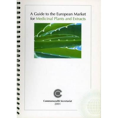 预订 Guidelines for Exporters of Medicinal Herbs to the European Market 欧洲市场药草出口商指南: 9780850926613