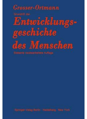 预订 Grundriß der Entwicklungsgeschichte des Menschen: 9783642869075