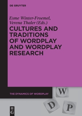 【预订】Cultures and Traditions of Wordplay and Wordplay Research