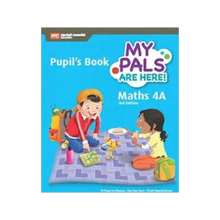 My Pals are Here! Maths Pupil’s Book 4A 9789810198978