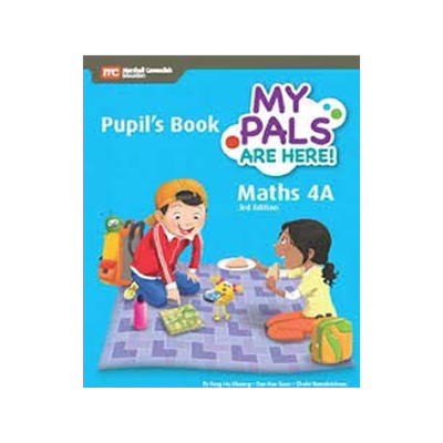 My Pals are Here! Maths Pupil’s Book 4A 9789810198978