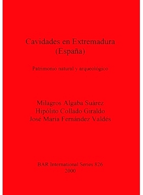 预订 Cavidades en Extremadura (España): Patrimonio natural y arqueológico 埃斯特雷马杜拉（西班牙）的蛀牙: 978184171122
