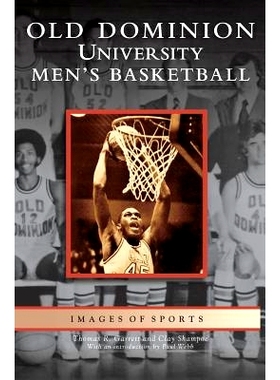 预订 Old Dominion University Men’s Basketball: 9781531626082