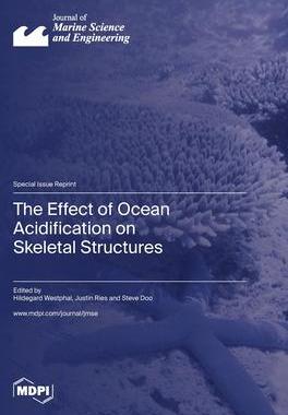 [预订]The Effect of Ocean Acidification on Skeletal Structures 9783036582825