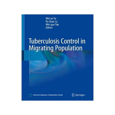预订 Tuberculosis Control in Migrating Population