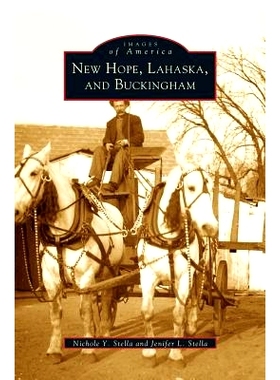 预订 New Hope, Lahaska, and Buckingham: 9781531622459