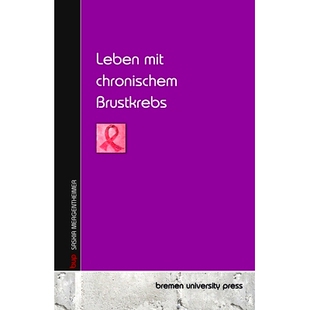 预订 Leben mit chronischem Brustkrebs: 9783690355506